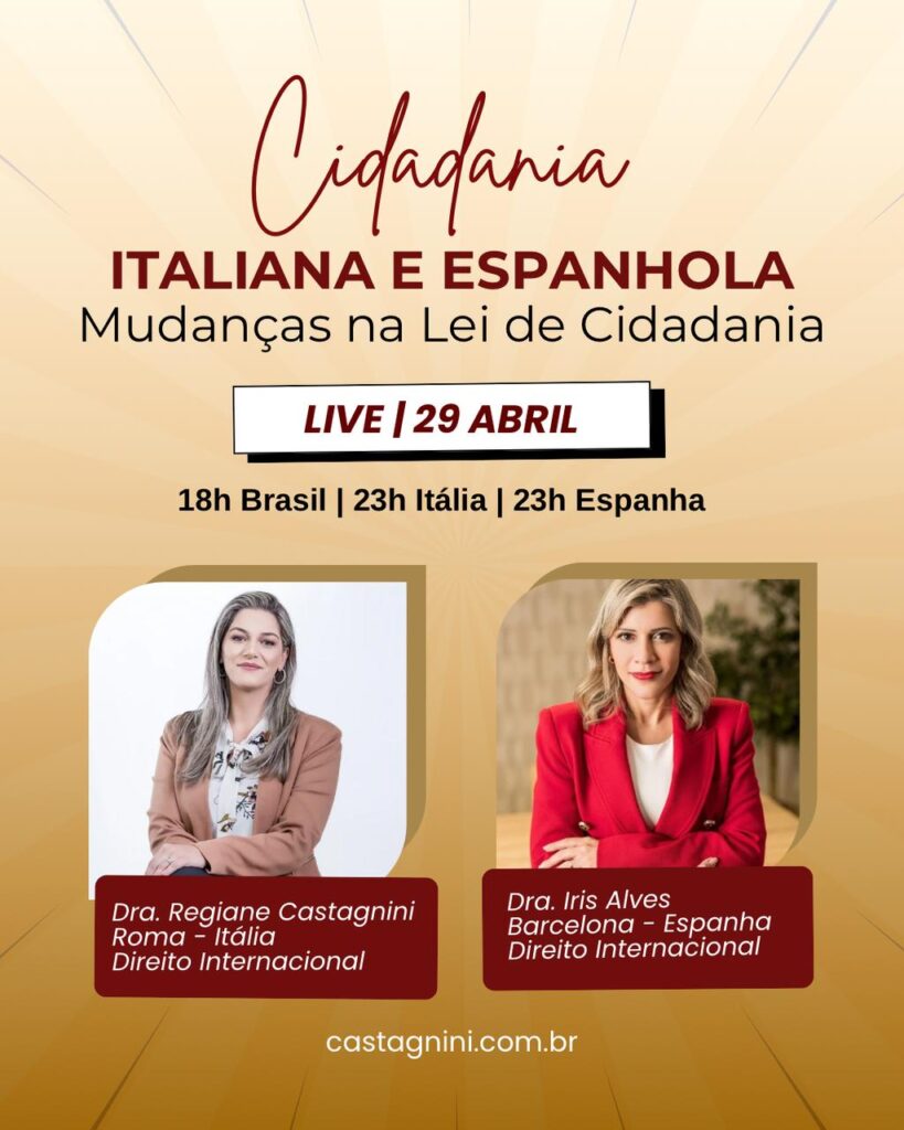 LIVE – Mudanças das Leis de Cidadania Italiana e Espanhola
